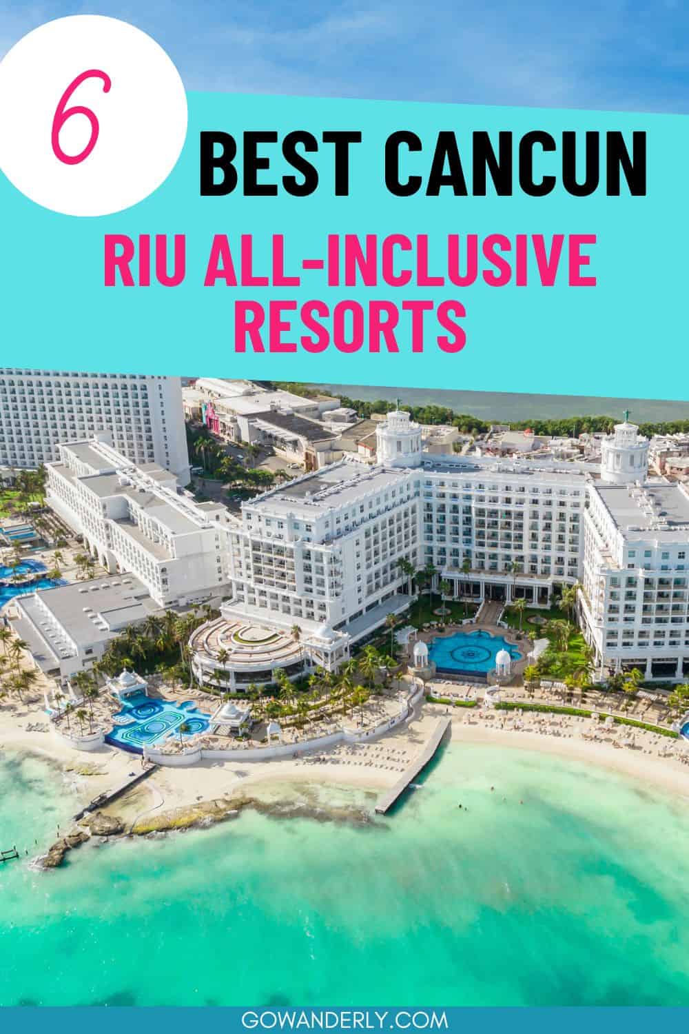 Best RIU in Cancun for Your All-Inclusive Stay (2024)