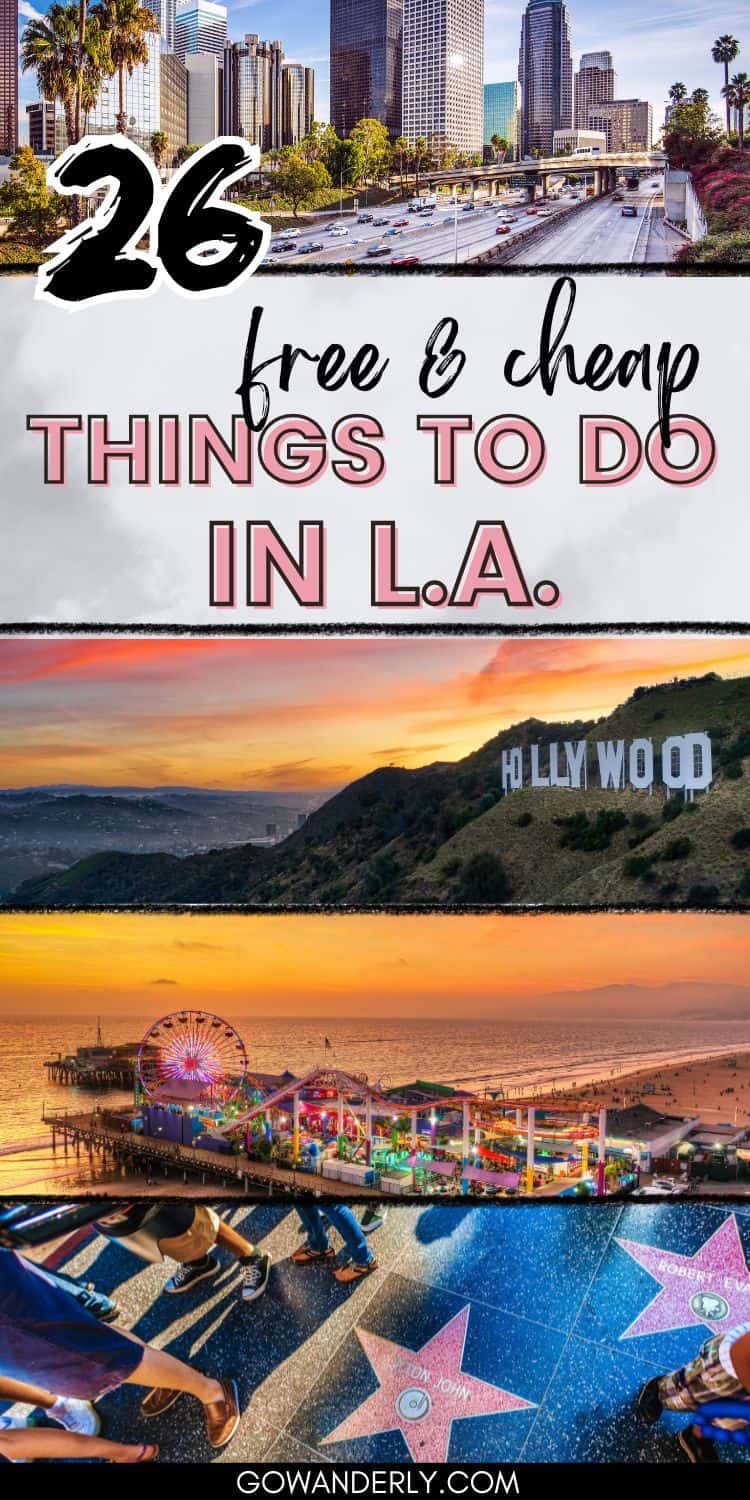 26 Free & Cheap Things to Do in Los Angeles Right Now (2024)