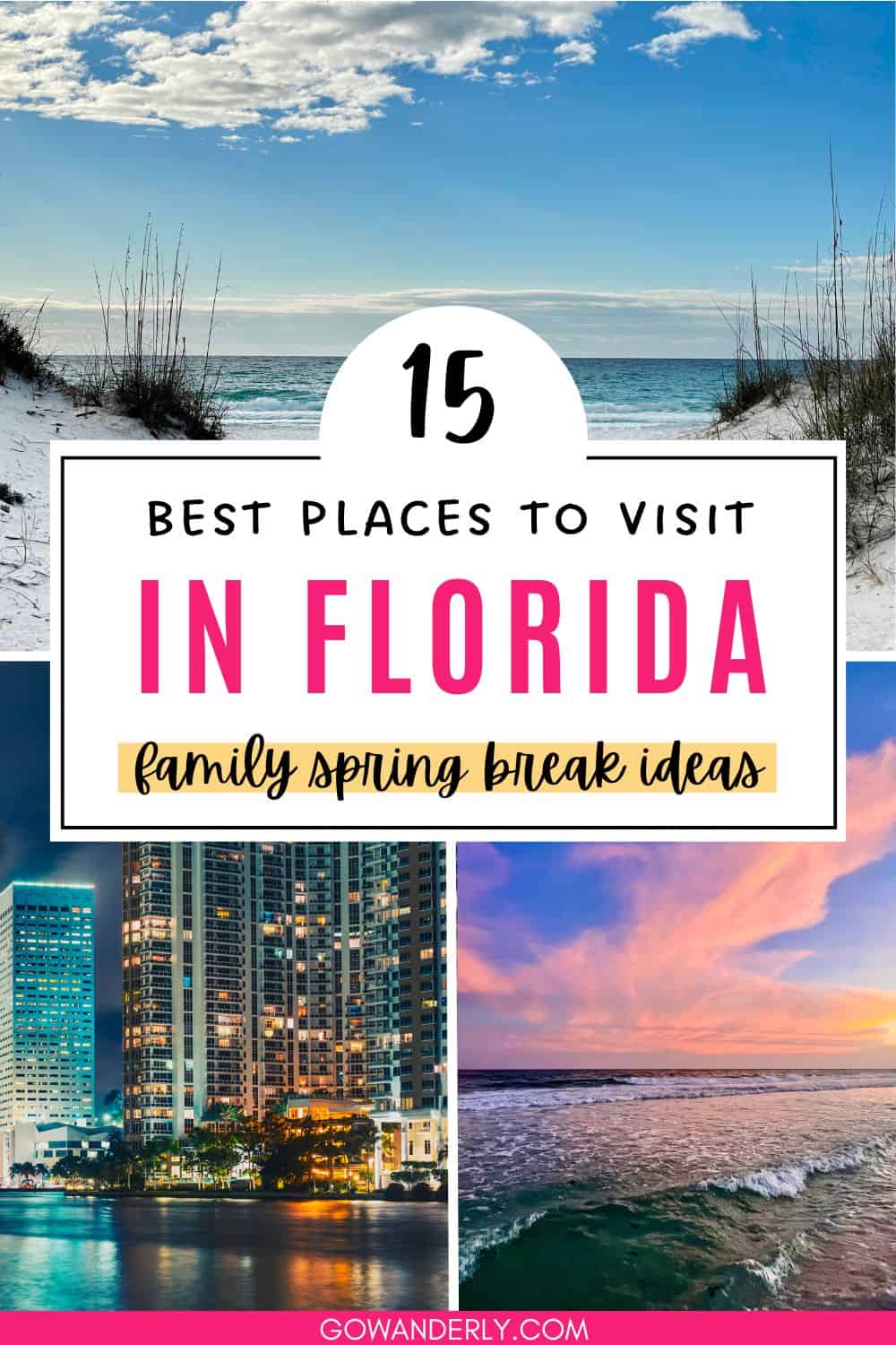 15 Best Spring Break Destinations in Florida for Families (2025)