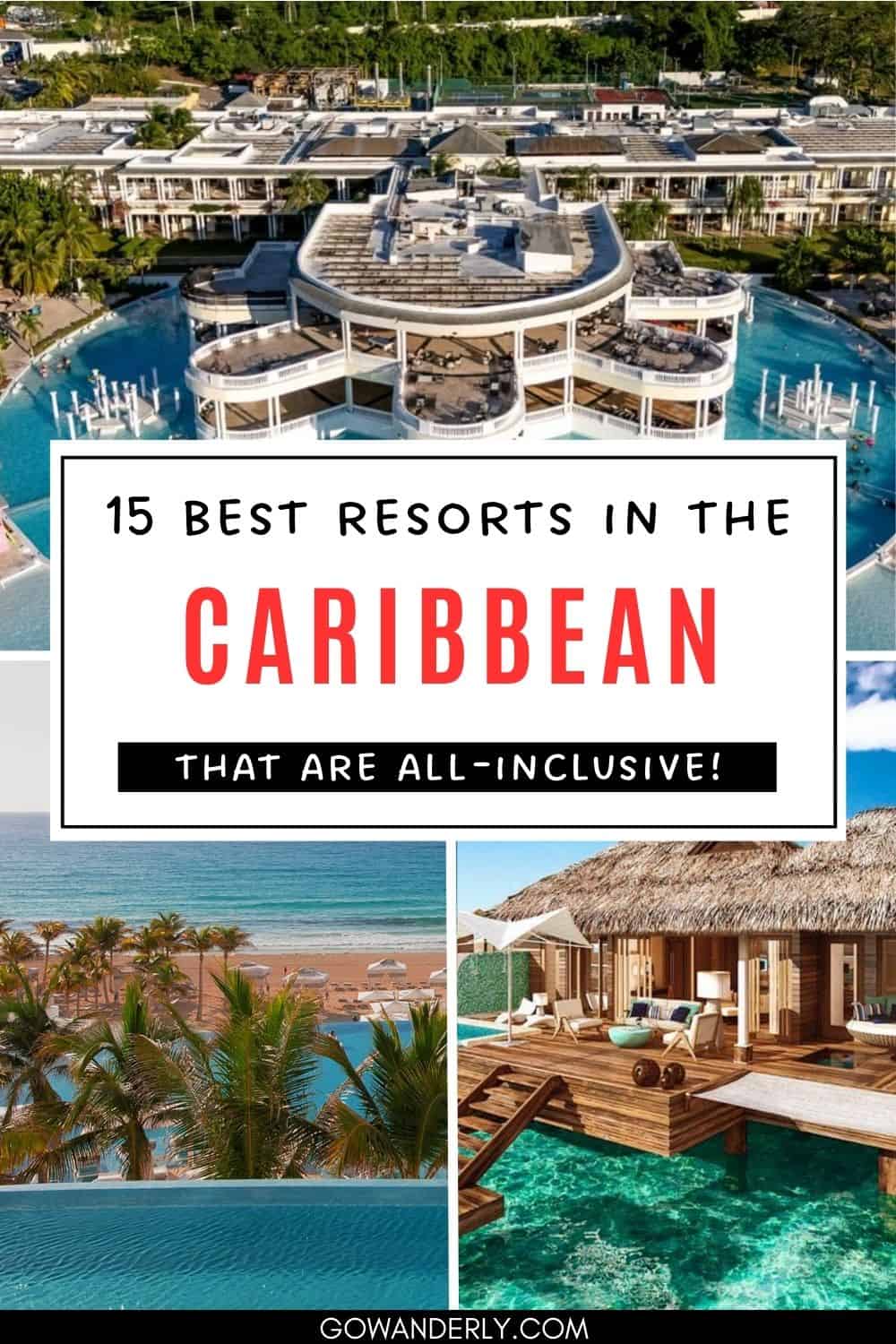 12 Best All Inclusive Resorts In The Caribbean 2026